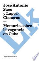 libro Memoria Sobre La Vagancia En Cuba